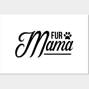 Fur Mamma - Funny Dog Quotes Posters and Art